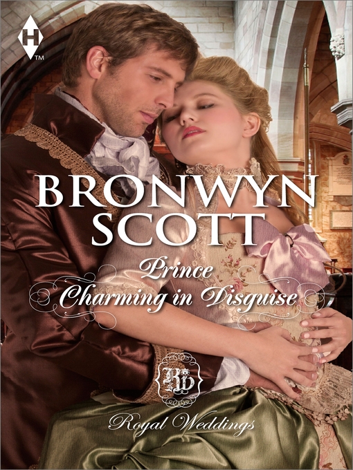 Title details for Prince Charming in Disguise by Bronwyn Scott - Available
